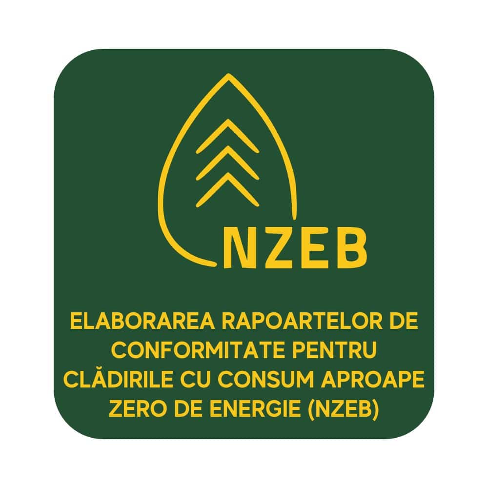 elaborarea rapoartelor de conformitate pentru cladirile cu consum aproape zero de energie